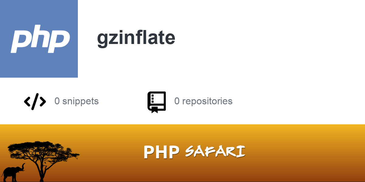 PHP function - gzinflate | PHP Safari
