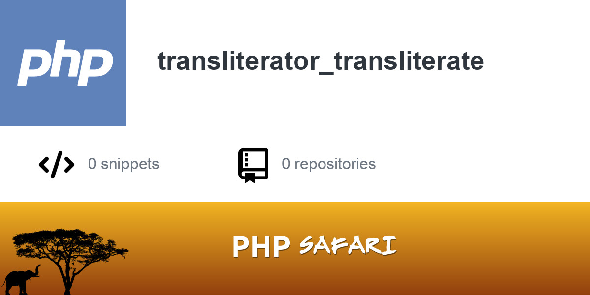PHP function - transliterator_transliterate | PHP Safari